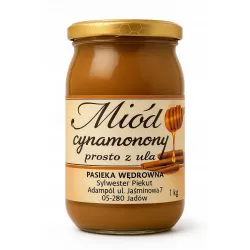 Miód naturalny Cynamonowy 1kg MIÓD Z CYNAMONEM
