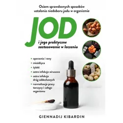 JOD I JEGO PRAKTYCZNE ZASTOSOWANIE W LECZENIU Kibardin Giennadij